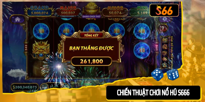 Chiến thuật chơi nổ hũ S666 giúp người chơi dễ dàng hốt bạc